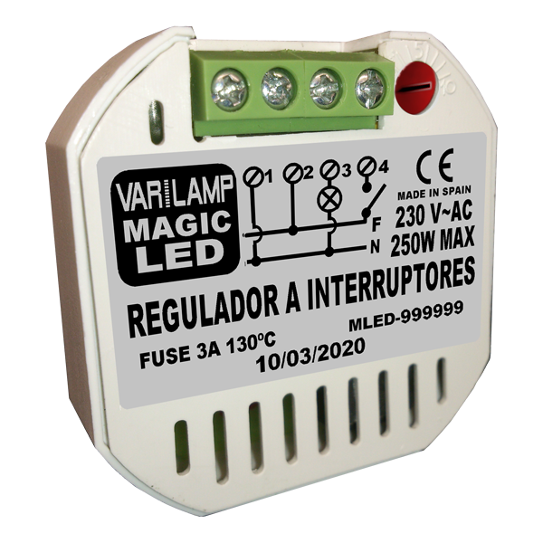 UNIVERSAL regulator to MAGIC LED 250 switches